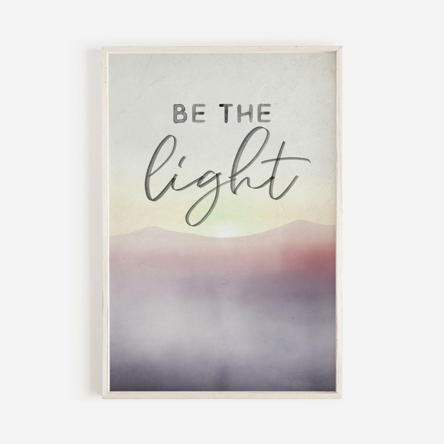 Abstract Watercolor Quote Art, Be the Light, Inspirational Saying, Mountain Decor - WildfieldPrints