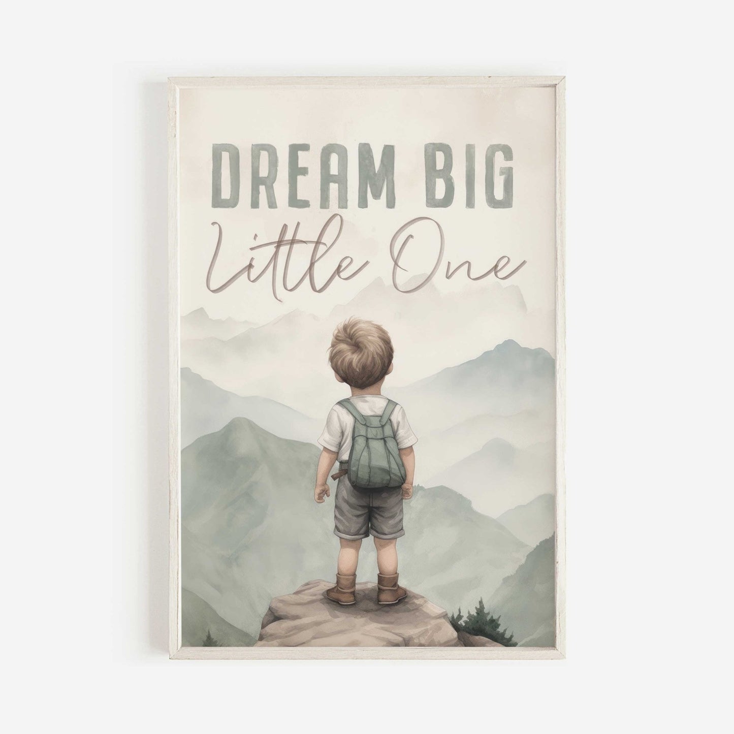 Dream Big Little One, Inspirational Quote Boy, Mountain Nursery Decor - WildfieldPrints