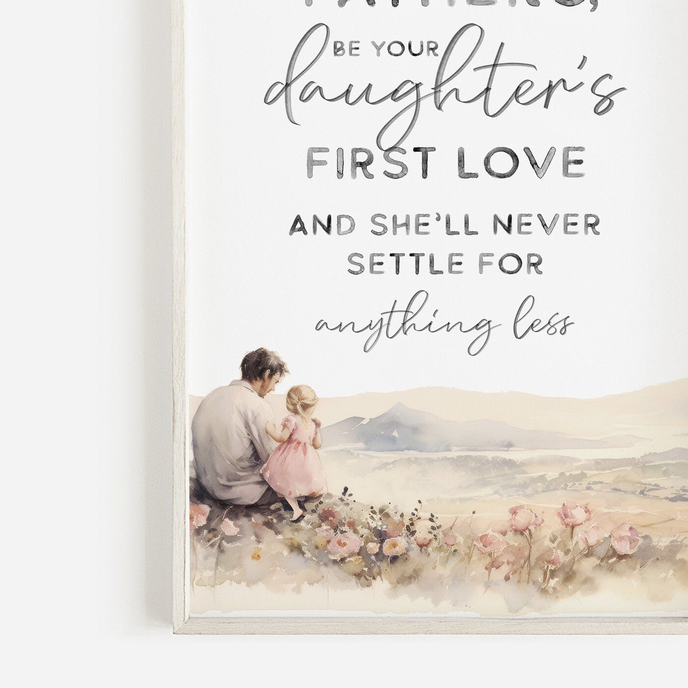 Father Daughter Quote Art, Dad and Daughter Wall Decor, Nursery Decor - WildfieldPrints