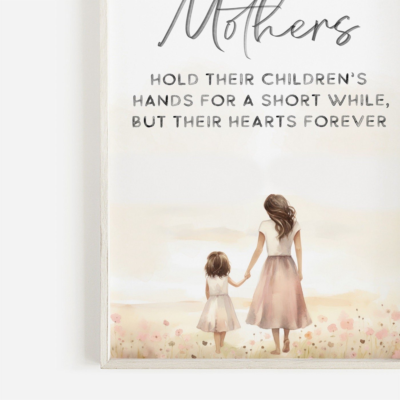 Mother Daughter Quote Wall Art, Child Print, Gift for New Moms, Family Decor - WildfieldPrints