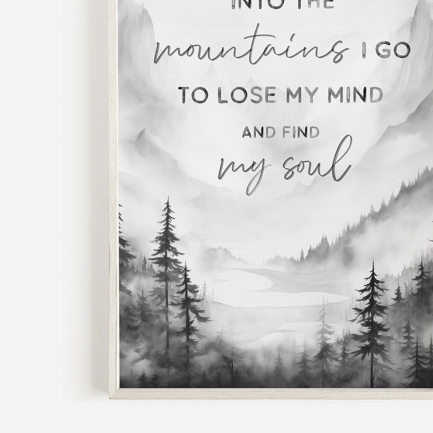 Mountain Wall Art, Adventure & Hiking Quote Decor, Into the Mountains I Go - WildfieldPrints
