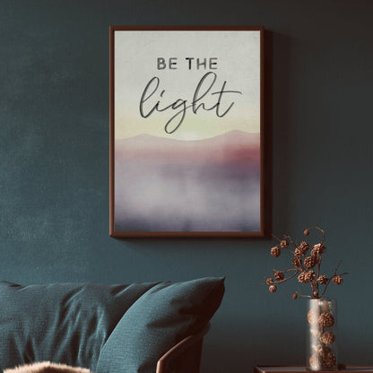 Abstract Watercolor Quote Art, Be the Light, Inspirational Saying, Mountain Decor - WildfieldPrints