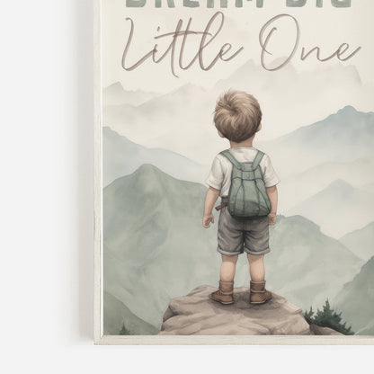 Dream Big Little One, Inspirational Quote Boy, Mountain Nursery Decor - WildfieldPrints