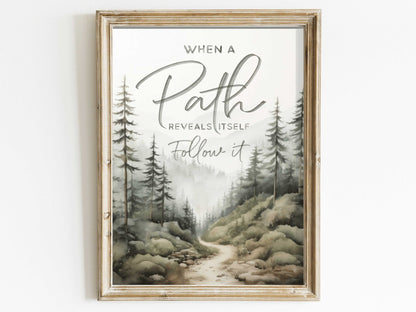 Follow Your Path Inspirational Quote Wall Art, Nature Decor, Motivational Design - WildfieldPrints