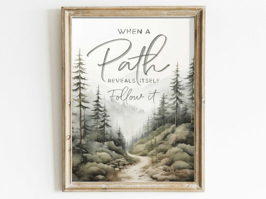 Follow Your Path Inspirational Quote Wall Art, Nature Decor, Motivational Design - WildfieldPrints