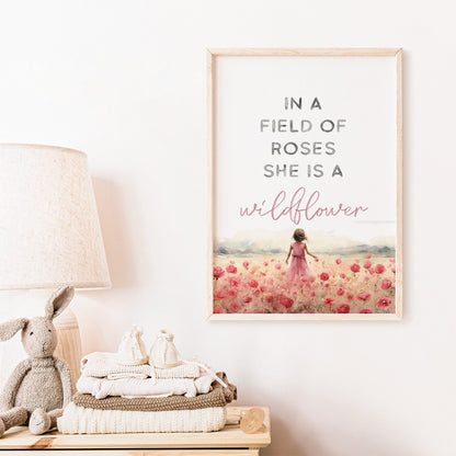 Girls Room Quote, Nursery Wall Art, In a Field of Roses Wildflower - WildfieldPrints