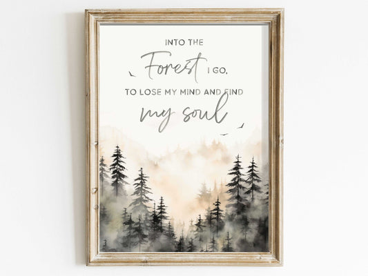 Into the Forest Quote Art, Adventure & Hiking Decor, Nature Print - WildfieldPrints