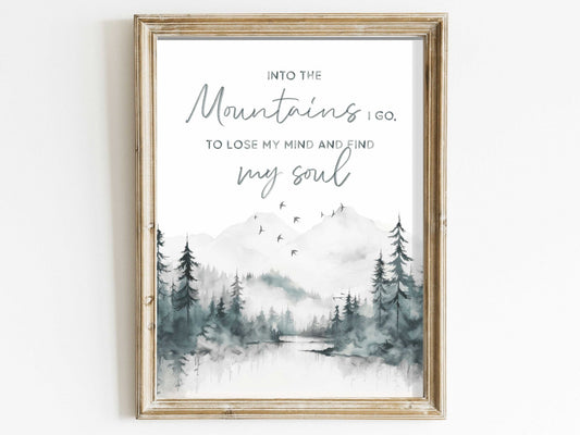 Into the Mountains Wall Art, Adventure & Hiking Quote Print, Nature Decor - WildfieldPrints