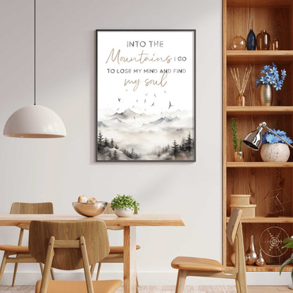 Mountain Wall Art, Adventure & Hiking Quote Decor, Into the Mountains I Go - WildfieldPrints