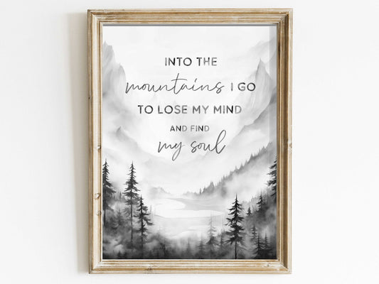 Mountain Wall Art, Adventure & Hiking Quote Decor, Into the Mountains I Go - WildfieldPrints