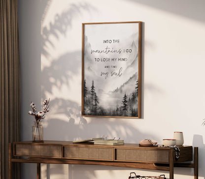 Mountain Wall Art, Adventure & Hiking Quote Decor, Into the Mountains I Go - WildfieldPrints
