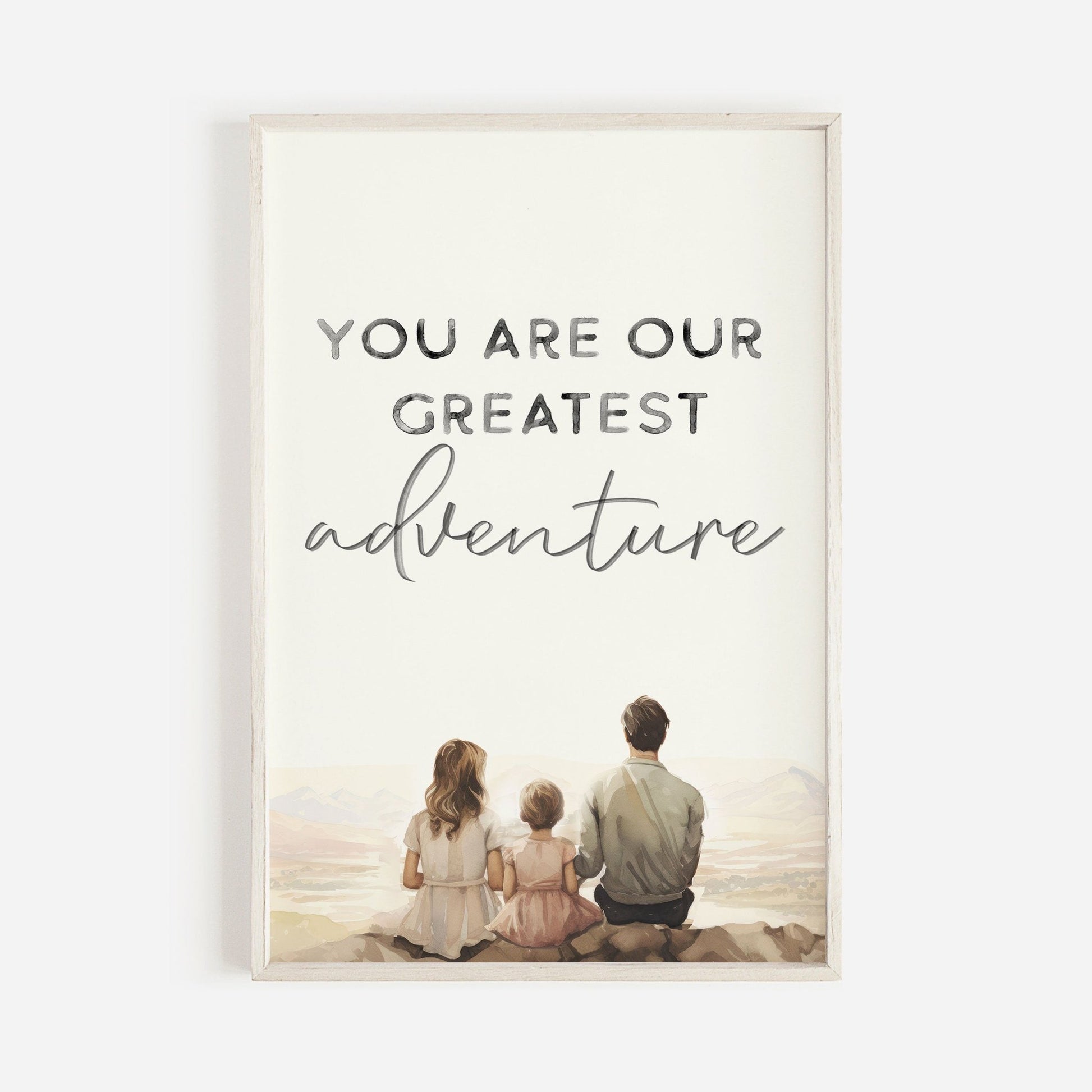You Are Our Greatest Adventure Quote Wall Art, Nursery Decor, Family Love Print - WildfieldPrints